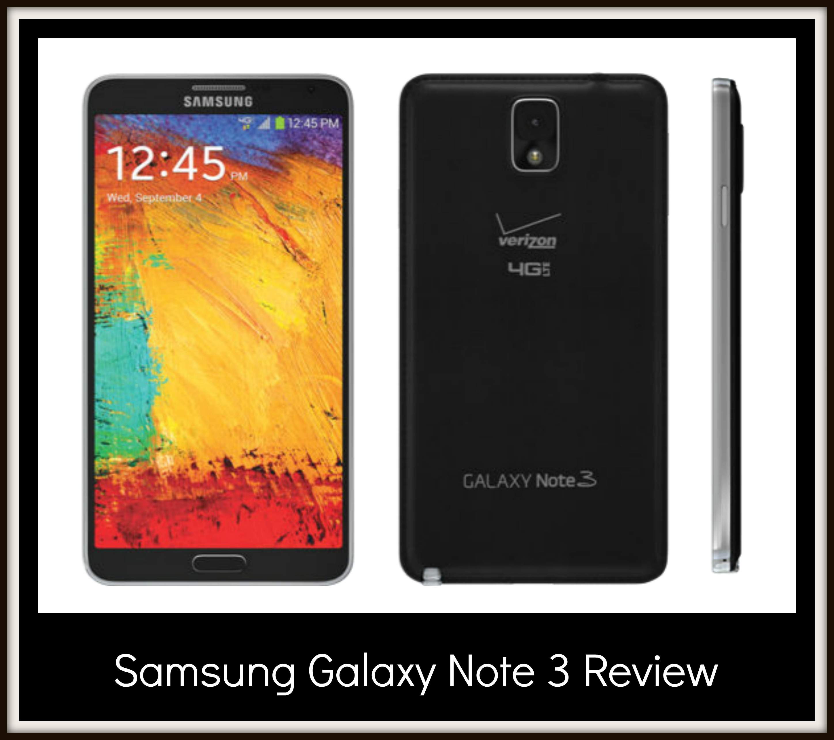 My Samsung Galaxy Note 3 Review #VZWVoices #VZWSE - Cori's Cozy Corner